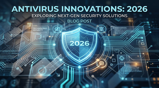 Noutăți Antivirus În 2026: Inovații Și Amenințări Emergentă wow-soft.ro